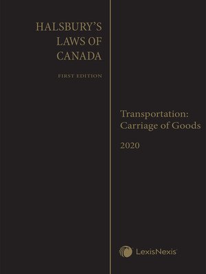 cover image of Halsbury's Laws of Canada &#8211; Transportation (Carriage of Goods) (2020 Reissue) / Transportation (Railways) (2020 Reissue) / Trusts (2020 Reissue)